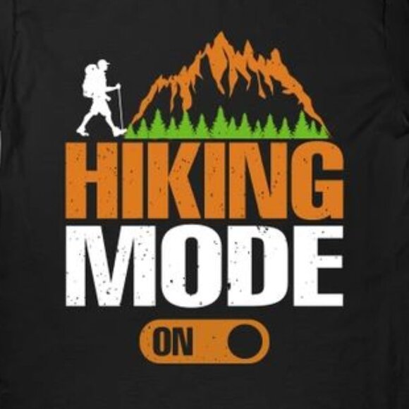 Let_s Hike Shirt, Hiking Mode On Shirt, Hiking Lovers Shirt - Picture 3 of 3